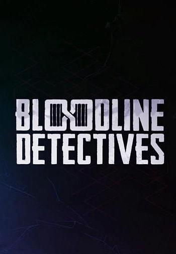 Bloodline Detectives