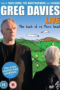 Greg Davies Live: The Back of My Mum's Head