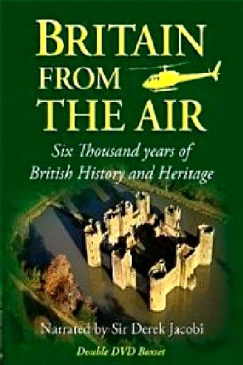 Britain from the Air: Flying Through History