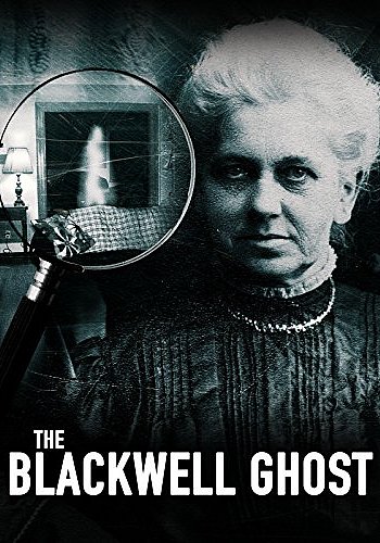 The Blackwell Ghost