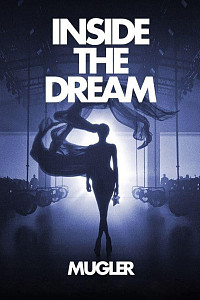 Inside the Dream Mugler