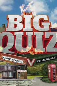 The Big Quiz: Coronation Street v Emmerdale
